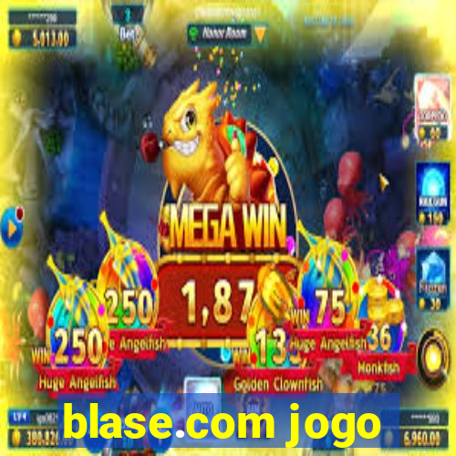 blase.com jogo